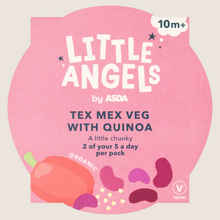 LITTLE ANGELS by ASDA Organic Tex Mex Veg with Quinoa 10m+ 190g
